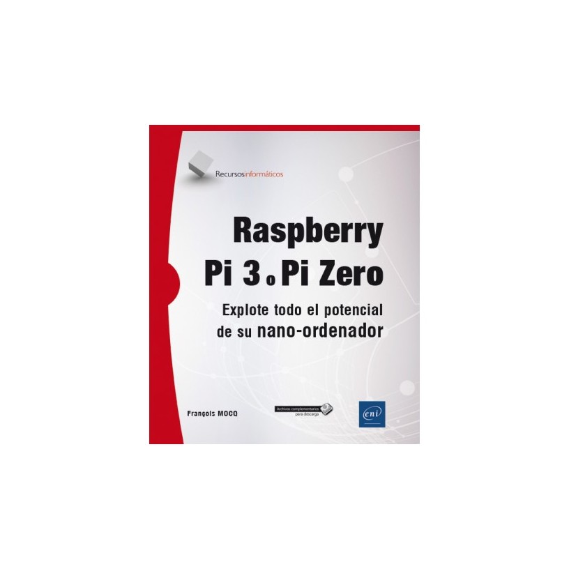 Guide d'utilisation du Raspberry Pi 3 / Pi Zero[Spanish version]